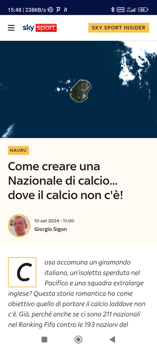 Visto che San Marino ha cominciato a vincere partite internazionali direi che c'è speranza per tutti. Dunque persino per Nauru, l'unica nazione al mondo ancora senza squadra nazionale...

La firma dell'articolo su SkySport la riconoscete sicuro! 😊