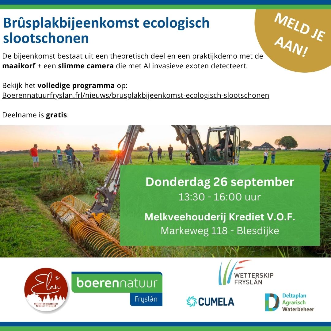 De periode van slootschonen is aangebroken.  Wilt u meer weten over ecologisch slootschonen? Kom naar de demo ecologisch slootschonen in Blesdijke. Meer info en aanmelden via: Brûsplakbijeenkomst Ecologisch slootschonen | BoerenNatuur Fryslân (boerennatuurfryslan.frl)