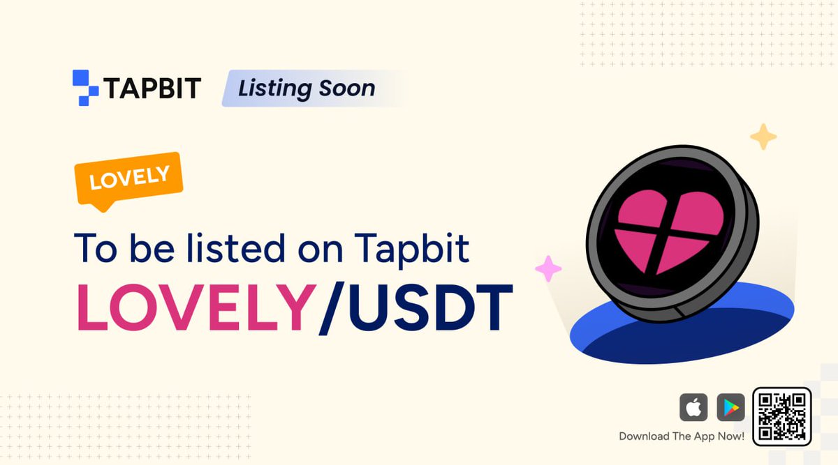 #TapbitSpot Listing Soon

🥳We are pleased to announce that Lovely Finance ( $LOVELY) is coming to #Tapbit! @Lovely_finance💎📌

🔸Deposit: Sep 10, 12:00 PM (UTC)
🔸Withdrawal: Sep11,  10:00 PM (UTC)
🔸Trading: Sep10, 15:00 PM (UTC)

🔗Learn More: tapbitex.zendesk.com/hc/en-us/artic…

🔥Stay