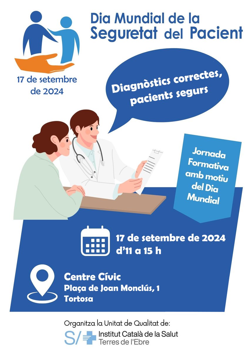 HTVCEbre's tweet photo. 📅17/09 🌍Dia Mundial de la Seguretat del Pacient
Des de l'#HTVC i l'Atenció Primària de Terres de l'Ebre us convidem a participar en la jornada “Diagnòstics correctes, pacients segurs” organitzada per la Unitat de Qualitat #ICSEbre 
ℹ️ Programació https://t.co/zTozfkiKqL @icscat https://t.co/BryJL3wxsR