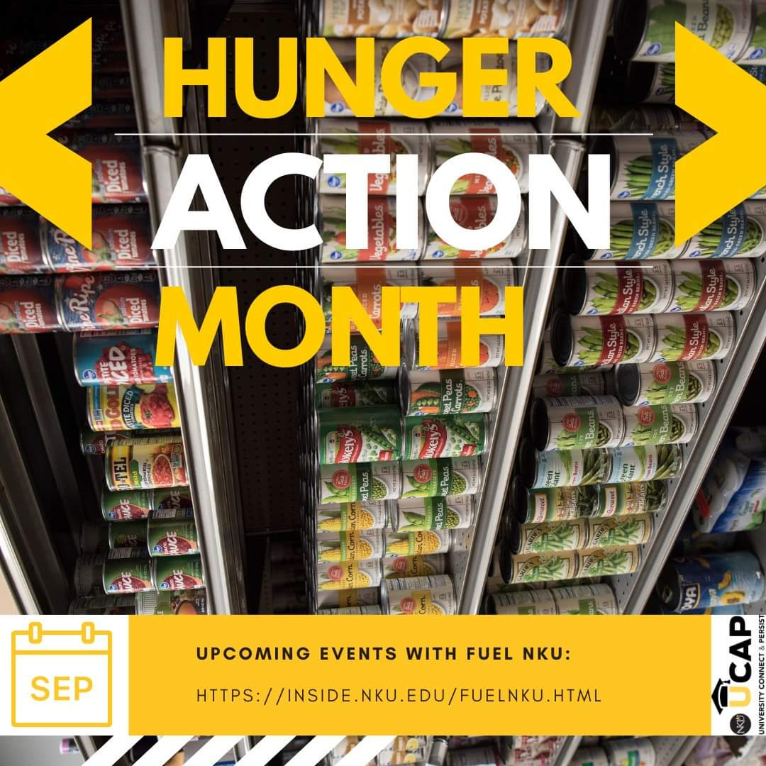 #HungerActionMonth: Make sure you check out <a href="/Fuel_NKU/">FUEL NKU</a>'s upcoming events at inside.nku.edu/fuelnku.html! #FuelNKU #HungerAwareness #EngageKY #ServeKY #AmeriCorps #GetThingsDone