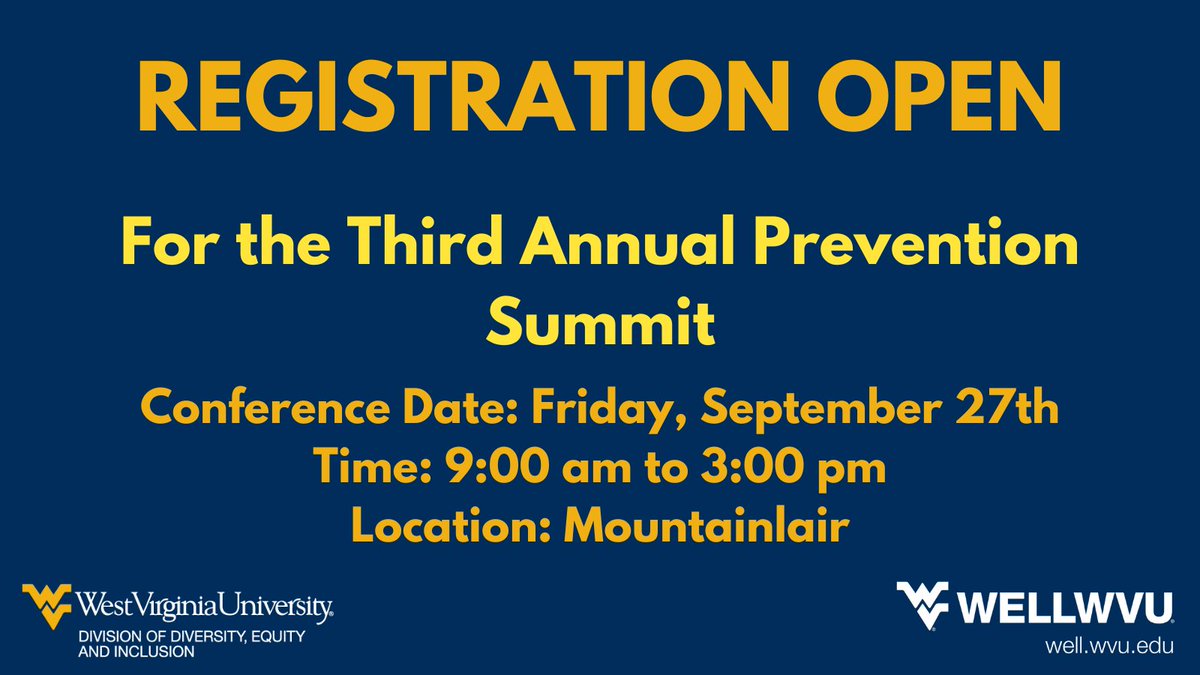 Register TODAY to attend the third annual Prevention Summit! Registration is free and open to all WVU students, staff, and faculty! 

To register: wvu.qualtrics.com/jfe/form/SV_7U…