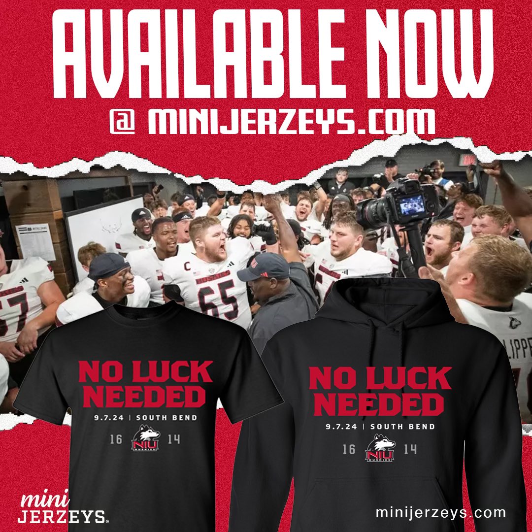 MiniJerzeys (@minijerzeys) on Twitter photo NIU Huskies NO LUCK NEEDED apparel now available💪
Support <a href="/NIUCoachHammock/">Thomas Hammock</a> and the Huskies football program and get a shirt or hoodie from the iconic win this past weekend🥳
minijerzeys.com/fan-gear/#niu NIU Huskies NO LUCK NEEDED apparel now available💪
Support <a href="/NIUCoachHammock/">Thomas Hammock</a> and the Huskies football program and get a shirt or hoodie from the iconic win this past weekend🥳
minijerzeys.com/fan-gear/#niu