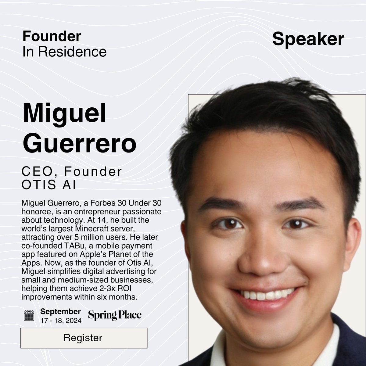 Miguel Guerrero of <a href="/otis_ai/">Otis AI</a> is taking the stage at the Founder in Residence Summit hosted by all in all 🎤 Whether you're building a startup or scaling up, learn from <a href="/miguelmeep/">Miguel Guerrero</a> along with entrepreneurs about scaling &amp; fundraising. Get a ticket today! 🚀 lu.ma/l37weqs8