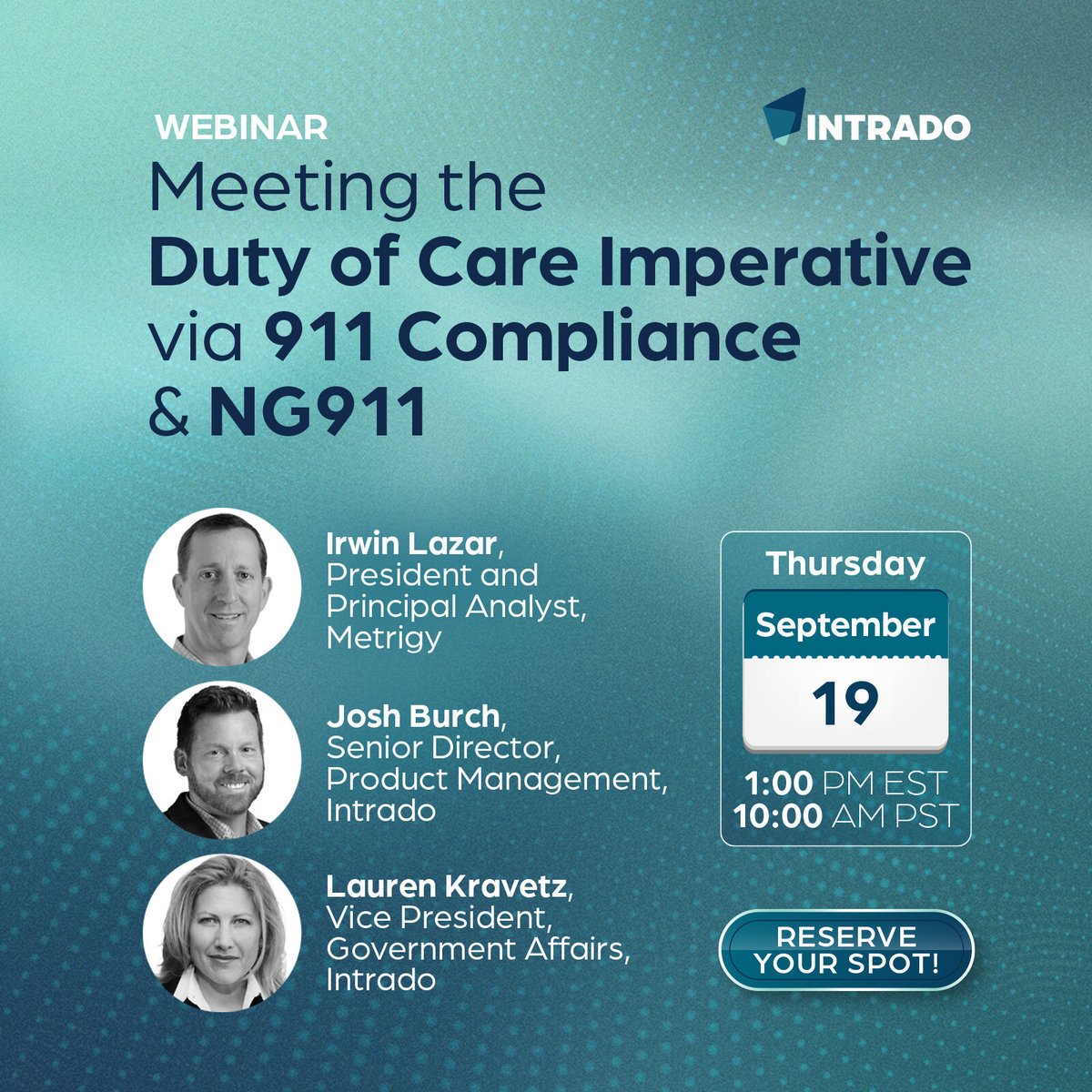 IntradoSafety's tweet photo. Prepare for the future of #enterprise emergency response! Hear the latest research on #E911 from Irwin Lazar of Metrigy in our upcoming webinar. Save your spot: https://t.co/GxVJJ88FGX
#Intrado #IntradoLifeSafety #WorkWorthDoing #E911 #NG911 #FCC #Regulations #KarisLaw #RAYBAUM https://t.co/21BQFoo24P