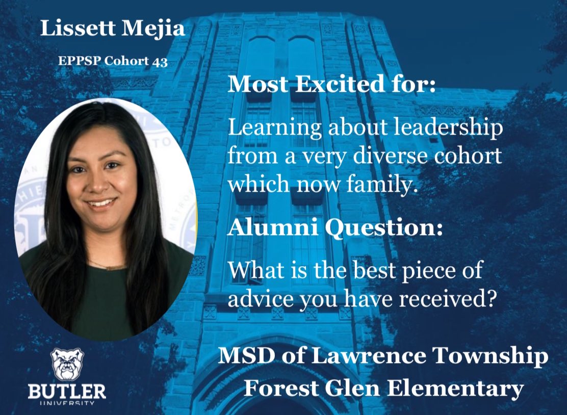 Let’s continue to meet leaders in EPPSP! 

Cohort 43: Lissett Mejia