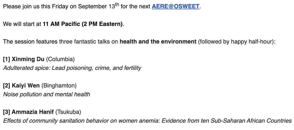 📣 AERE@OSWEET returns *this Friday* September 13th at 2pm Eastern (11am Pacific) with 3 terrific talks health and the environment!  

Presenters: 
⚡️ Xinming Du <a href="/xinmingd/">Xinming Du</a> (NUS)
⚡️ Kaiyi Wen (Binghamton)
⚡️ Ammazia Hanif (Tsukuba)

Register: ubc.zoom.us/meeting/regist…