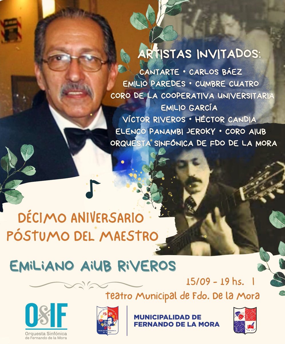 osifpy's tweet photo. ¡Les invitamos al homenaje póstumo al querido maestro Emiliano Aiub Riveros junto a destacados artistas invitados! 🎶 https://t.co/9hnTtybquJ