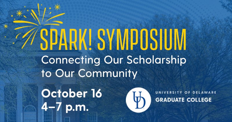 Univ. of Delaware Graduate College (@udgradstudents) on Twitter photo Register for our Oct. 16 Spark! Symposium featuring <a href="/UDelaware/">Univ. of Delaware</a> grad students and postdocs who will showcase their research based on the 'Connecting Our Scholarship to Our Community' theme. See presenters and RSVP at bit.ly/UDSparkF24
<a href="/UDCEHD/">UD College of Education & Human Development</a> <a href="/udceoe/">UD College of Earth, Ocean and Environment</a> <a href="/UDCHS/">UD Health Sciences</a> <a href="/UDengineering/">UD Engineering</a> Register for our Oct. 16 Spark! Symposium featuring <a href="/UDelaware/">Univ. of Delaware</a> grad students and postdocs who will showcase their research based on the 'Connecting Our Scholarship to Our Community' theme. See presenters and RSVP at bit.ly/UDSparkF24
<a href="/UDCEHD/">UD College of Education & Human Development</a> <a href="/udceoe/">UD College of Earth, Ocean and Environment</a> <a href="/UDCHS/">UD Health Sciences</a> <a href="/UDengineering/">UD Engineering</a>