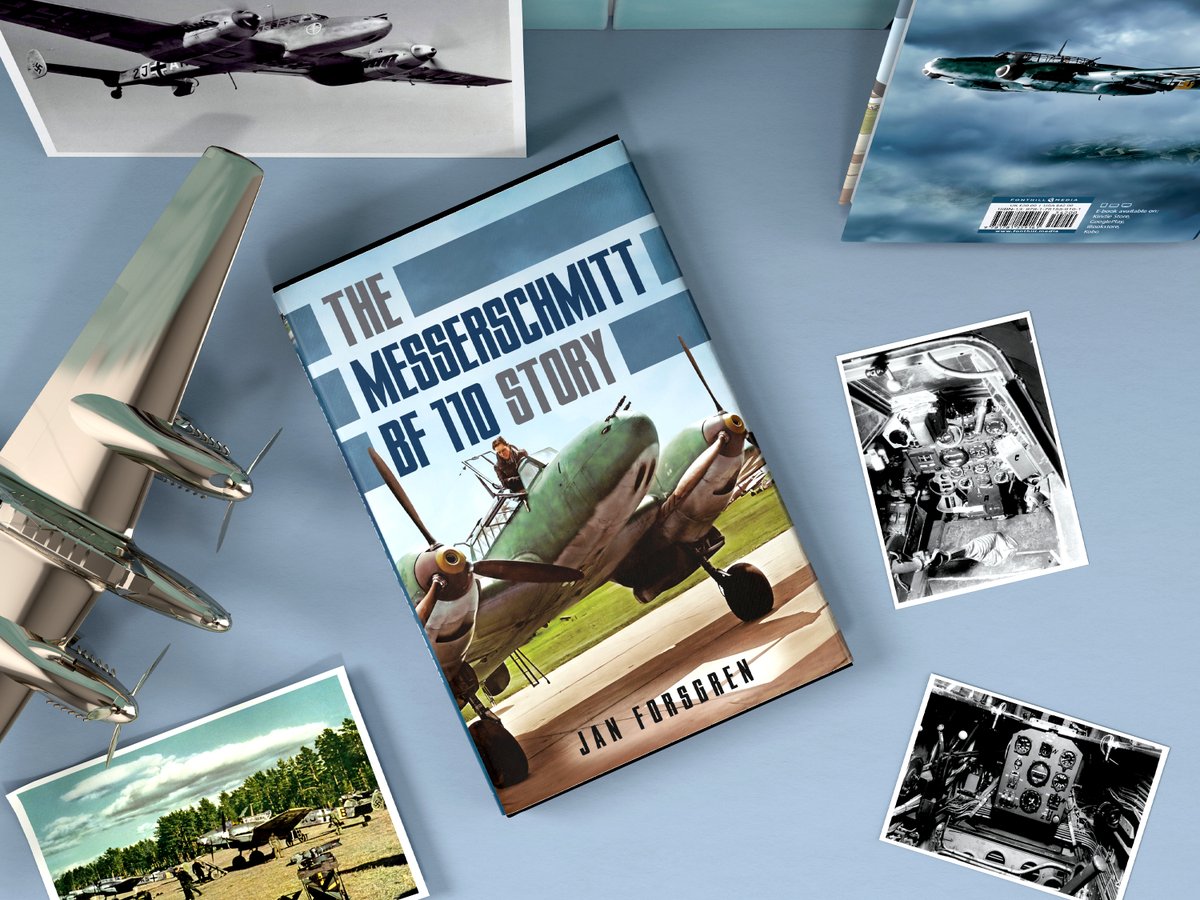 FonthillMedia's tweet photo. 📢📚#Recommended: "THE #MESSERSCHMITT BF 110 STORY" by Jan Forsgren is the one to read!
👉🏼 https://t.co/WWoPJN4sgo
#aviation #ww2history #military #militaryaviation #aviationenthusiast #aviationbooks #aviationgeek #aviationlovers #aviationhistory #germanaviation #BF100 #BF110 https://t.co/EH8AwQyKVZ