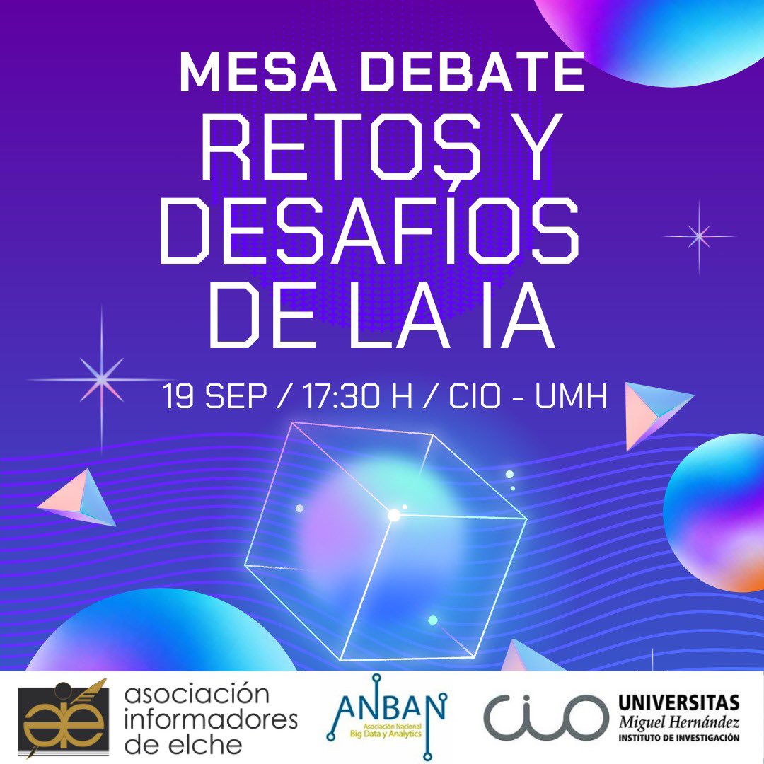 InformadoresElx's tweet image. 🚀La Asociación de Informadores de Elche arranca nuevo curso con formación en inteligencia artificial

🖥️”Mesa Debate: ‘Retos y Desafíos de la IA’

🗓 Fecha: 19 de septiembre
📍 Lugar: Edificio Torretamarit - CIO 
⏰ Hora: 17.30h 

☕️Y al finalizar… habrá café y networking