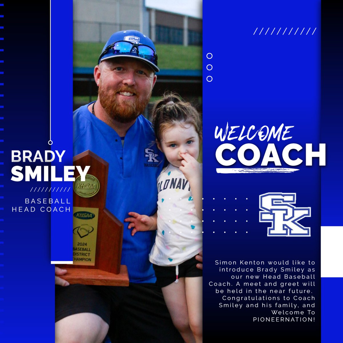 We would like to welcome Brady Smiley as the New Head Baseball Coach for Simon Kenton!
#PIONEERNATION
