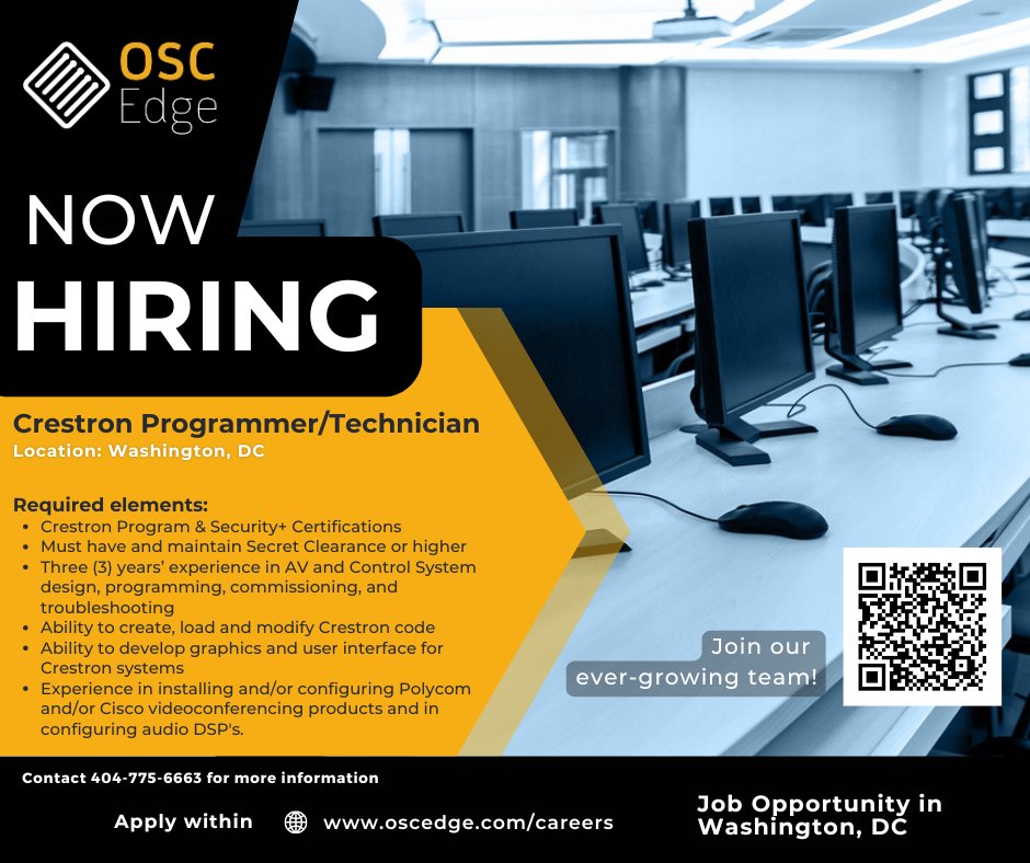 OSC_Edge's tweet image. We're Hiring! OSC Edge is looking for a Crestron Programmer/Technician to join our team in Washington, DC!
Do you have what it takes? Apply today!
oscedge.com/careers
#Hiring #JobOpening #CrestronProgrammer #OSCedge #WashingtonDC #TechJobs #Crestron