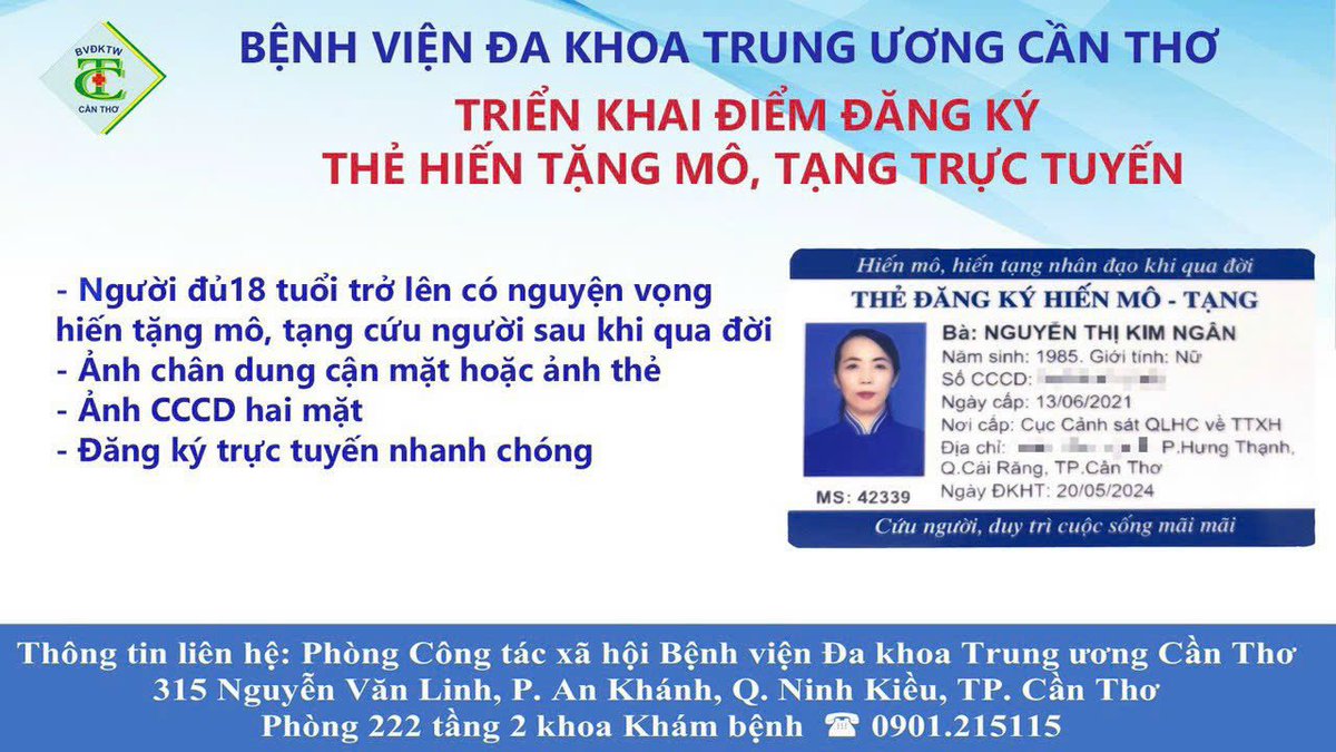 NganNguyenCTXH's tweet photo. Bệnh viện Đa khoa Trung ương Cần Thơ hỗ trợ đăng ký thẻ hiến tạng https://t.co/1z3fGsbXeU
