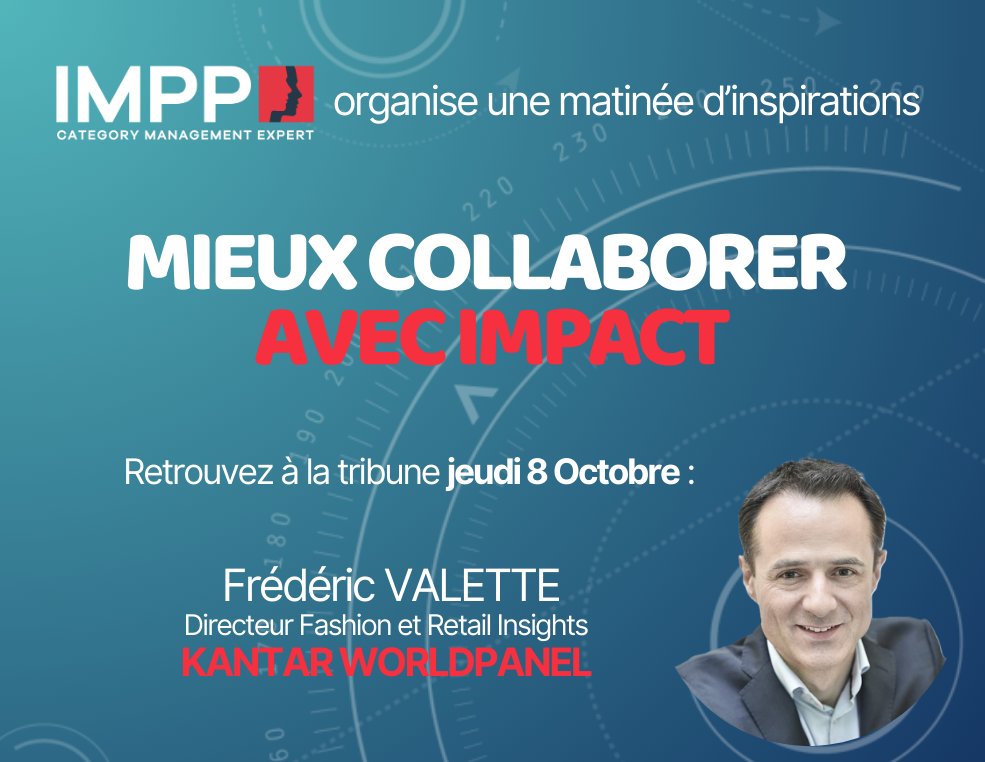 📅 Le 8 octobre, Frédéric Valette, Directeur Fashion &amp; Retail chez Kantar Worldpanel, interviendra lors de la matinée d'inspiration de l'IMPP sur les thèmes du développement commercial et Category Management. 

👉 Pour plus d'informations sur l'évènement, rendez-vous sur le site