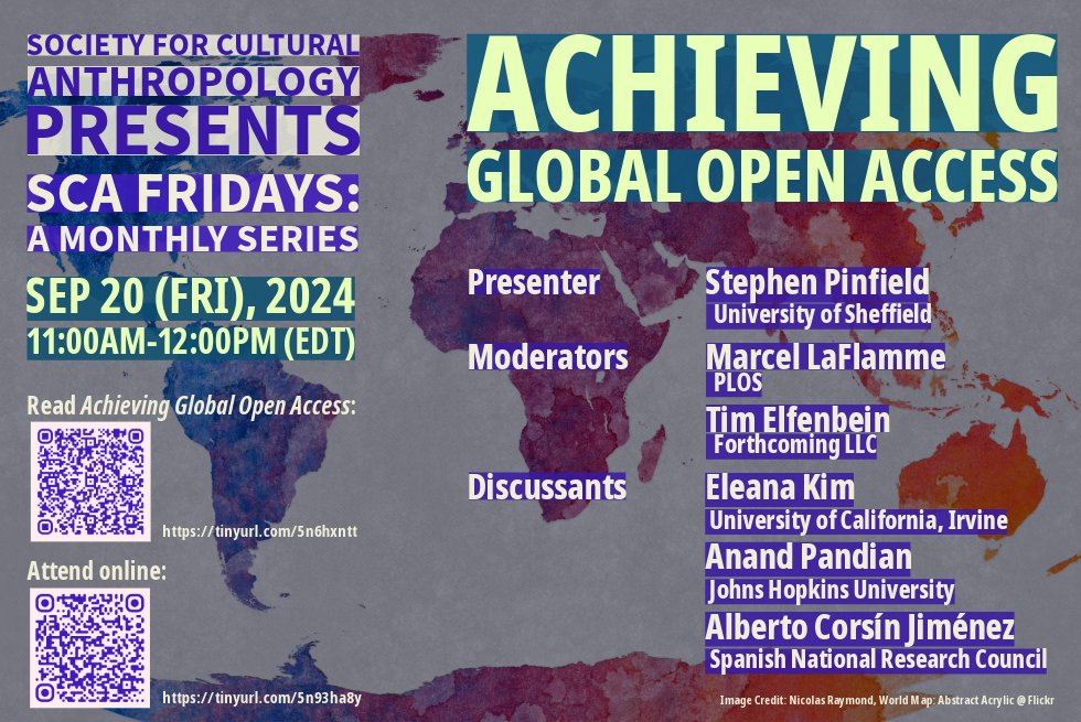 Join this month’s SCA Fridays event on Friday, September 20th at 11am EDT: Achieving Global Open Access with Stephen Pinfield, moderated by Marcel LaFlamme &amp; Tim Elfenbein and discussed by Eleana Kim, Anand Pandian, &amp; Alberto Corsín Jiménez.

Register: zoom.us/meeting/regist…