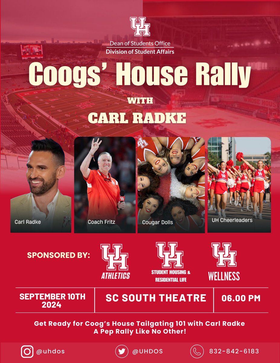 🎉 Get Ready, Coogs! 🎉
Join us for the ultimate experience at the Coogs’ House Rally with <a href="/carlradke/">Carl Radke</a> 🏀🏈🔥
Sponsored by:
<a href="/houstoncougars/">houstoncougars</a> , <a href="/uh_housing/">University of Houston Housing</a> <a href="/wellnessuh/">UH Wellness</a>

Shasta &amp; Sasha will also be there!

📅 September 10th, 2024
🕕 6:00 PM, doors open at 5:30
📍 SC South Theatre