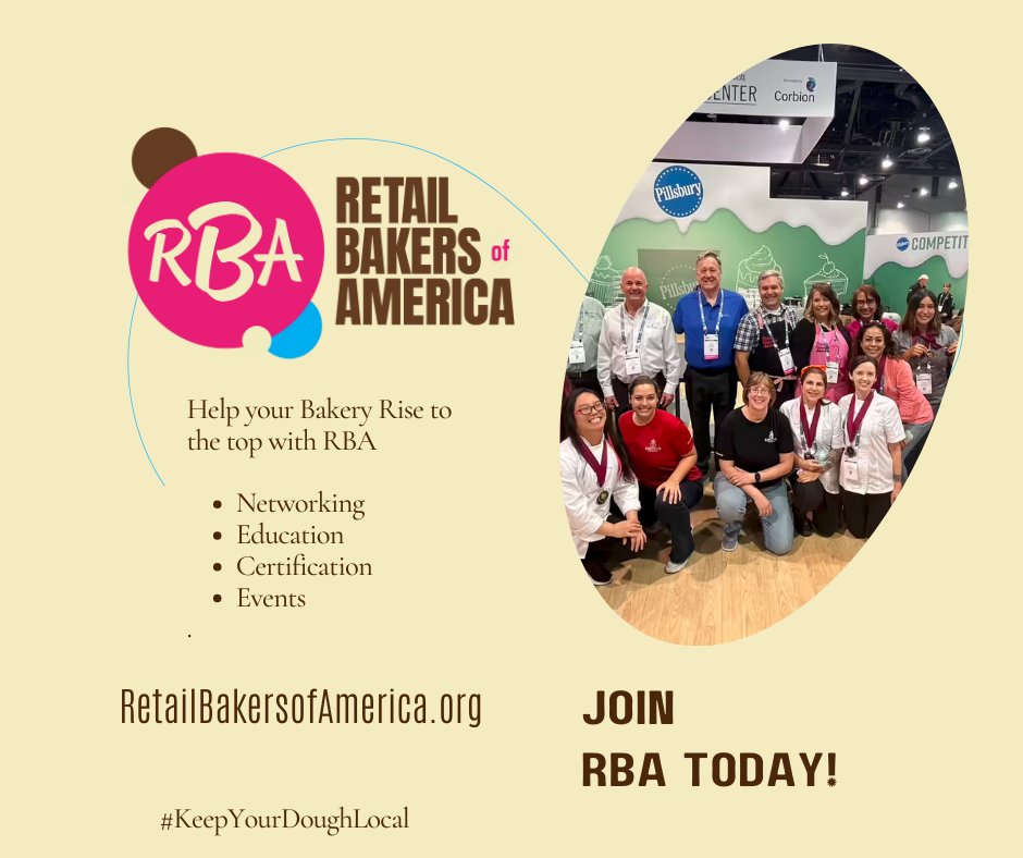 Networking, education, certification and more!  Join RBA Today and Let's Bake the Future Together!

ow.ly/ElPu50T90Ku

#KeepYourDoughLocal
#RBAmembership
#RBAmember
#Bakery
#bakerslife