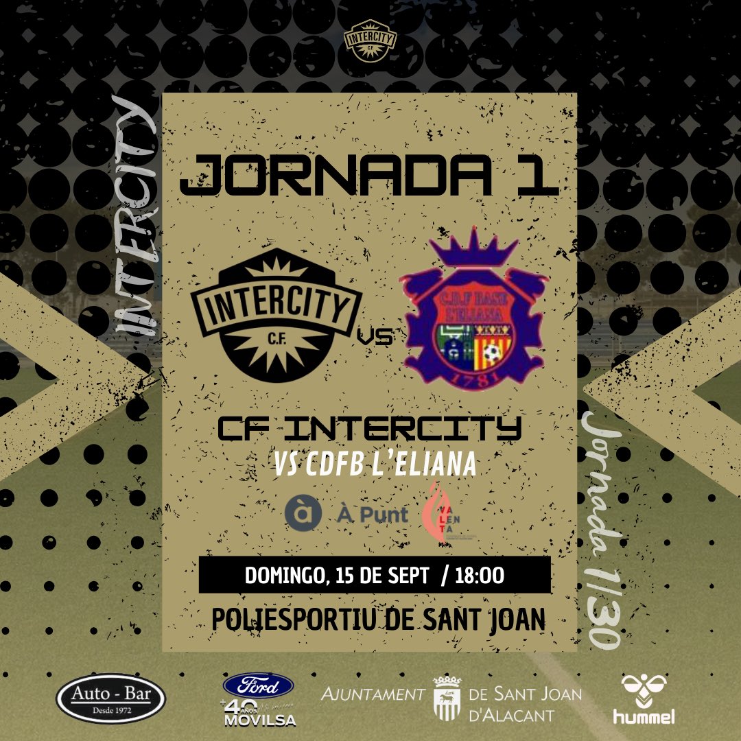 ⚽⚔️ 𝐉𝐎𝐑𝐍𝐀𝐃𝐀 𝟏

🆚 CDFB L’Eliana

📆 Domingo, 15 de septiembre 
⏰ 18:00
🏟️ Poliesportiu de Sant Joan

🤝🏻 Acompañados por nuestro patrocinador 𝐅𝐨𝐫𝐝 𝐌𝐨𝐯𝐢𝐥𝐬𝐚

🖤💪🏼 ¡𝐕𝐚𝐦𝐨𝐬 𝐞𝐪𝐮𝐢𝐩𝐨! ¡𝐄𝐦𝐩𝐢𝐞𝐳𝐚 𝐥𝐨 𝐛𝐮𝐞𝐧𝐨!