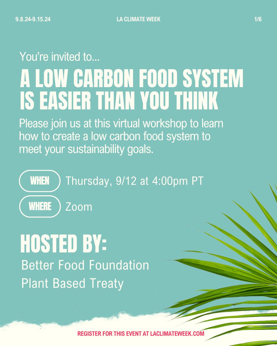 Better Food Foundation (@betterfoodfdn) on Twitter photo Join us and <a href="/Plant_Treaty/">PlantBasedTreaty</a> at this virtual #LAClimateWeek workshop to learn how to create a low carbon food system to meet your sustainability goals.
Register: lu.ma/mmaygs03 Join us and <a href="/Plant_Treaty/">PlantBasedTreaty</a> at this virtual #LAClimateWeek workshop to learn how to create a low carbon food system to meet your sustainability goals.
Register: lu.ma/mmaygs03