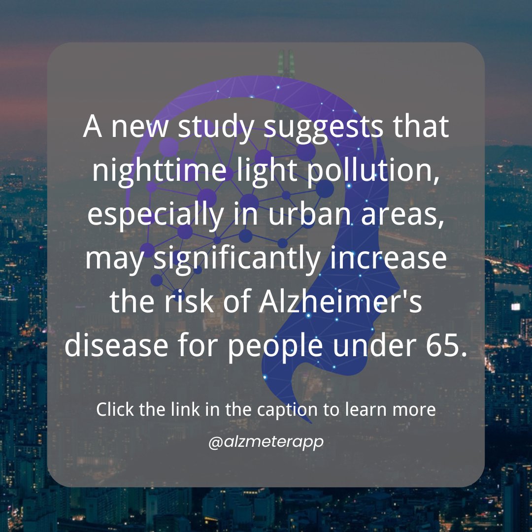 AlzMeterApp's tweet photo. Nighttime light pollution may increase Alzheimer’s risk. Use blackout curtains, dim lights, and avoid blue light before bed.

Read more here: https://t.co/E7YMlP6h3j

#EndAlz #alzheimers #cognitive #dementia #lightpollution #nighttimelight #urbanliving https://t.co/yRHhMucOo7