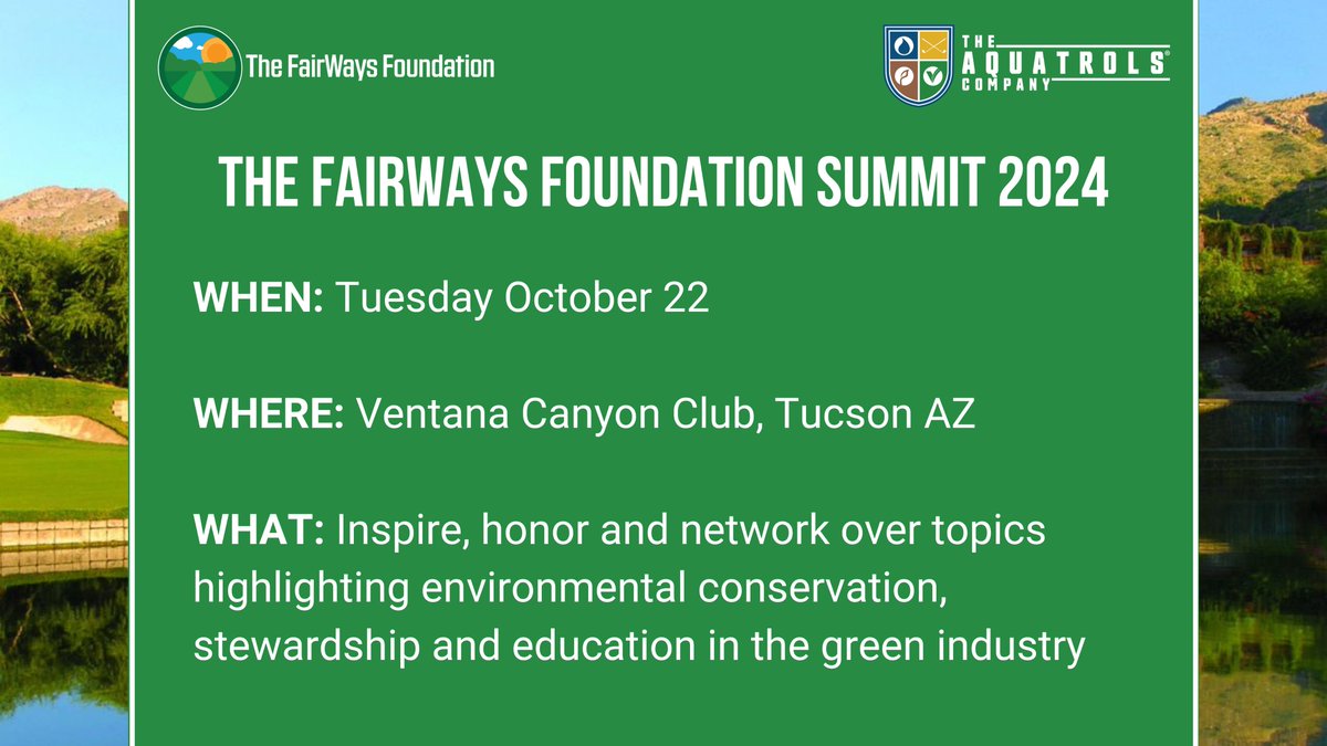 TheFairWaysFdn's tweet photo. 🌟 Tue Oct 22 - earn GCSAA Education Points 🌟 

The FairWays Foundation Summit, 2024 at Ventana Canyon Club in Tucson, AZ. Join us as we highlight and honor the work of environmental conservation, stewardship and education in the green industry. Register: https://t.co/mIDkCmrxbg https://t.co/MHJjK79Cb6