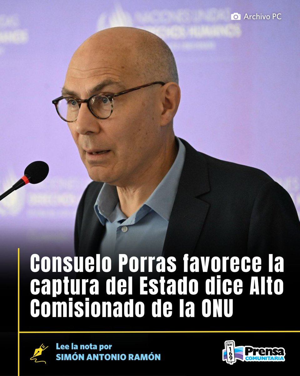 PrensaComunitar's tweet photo. #ONU ⚠️ Señalan en la ONU a Consuelo Porras de la captura del Estado 😳

Volker Türk, Alto Comisionado para los Derechos Humanos de la ONU, señaló​ que Consuelo Porras, presiona y persigue a defensores de los derechos humanos y la promoción de la rendición de cuentas para la captura del Estado. 

@simon_antun  escribe con los detalles 📌
https://t.co/rvOsTm04nO