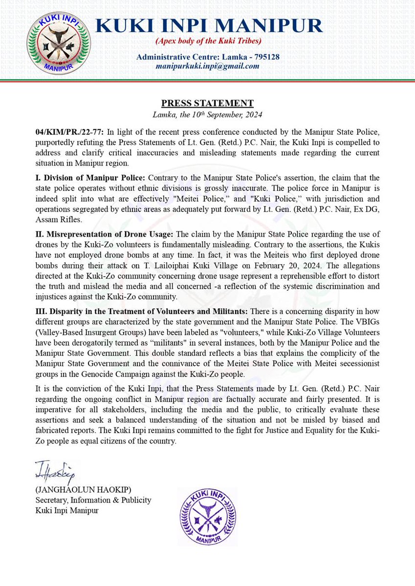 lienstlh's tweet photo. Kuki Inpi strongly refutes the misleading statements by Manipur State Police. The truth, as highlighted by Lt. Gen. Retd. P.C. Nair, must be acknowledged. False claims of drone usage and biased treatment of Kuki-Zo volunteers cannot go unchallenged. We demand justice and equality https://t.co/wKACFMEyus