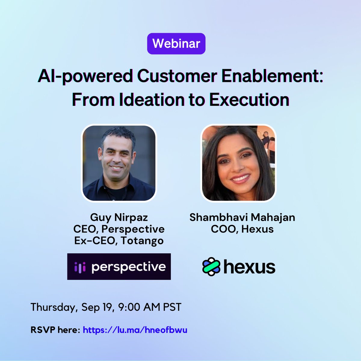 I’m thrilled to announce that I’ll be co-hosting a webinar with <a href="/guynirpaz/">Guy Nirpaz</a>, a true visionary in Customer Success who is the former CEO of <a href="/Totango/">Totango</a>, and now the CEO of Perspective AI.

Together, we’ll be diving deep into the future of customer enablement with our webinar on