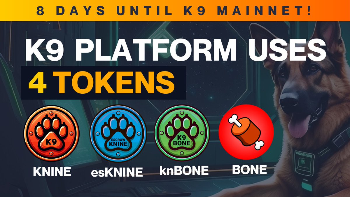 K9finance's tweet photo. 🚀 8 DAYS UNTIL K9 MAINNET LAUNCH! 🚀

🎉Today's Highlight: K9 Staking Platform Uses Multiple Tokens! 🎉

Our platform utilizes 4 key tokens:
👉 $BONE - Shibarium gas token 🙌🧡
👉 $KNINE - Governance and Staking token
👉 $knBONE - The K9 App receipt token of staked $BONE that lets you farm for extra rewards
👉 $esKNINE - An illiquid, escrow reward token convertible into $KNINE after a vesting period

Want to learn more. Check out our blog: https://t.co/OyieYhNqph

Reminder: We’re giving away $100 in $KNINE daily—retweet & tag 3 frens on this post for a chance to win!🏆