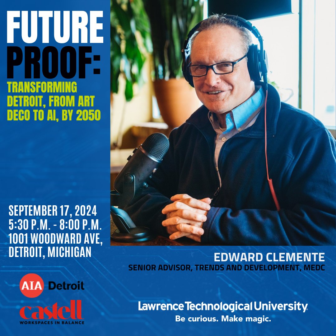 LawrenceTechU's tweet photo. LTU's salon-style series, Future-Proof, returns on Sept. 17, 2024, to examine the impact of AI and robotics on architecture and design! The event will be hosted by Ed Clemente, senior advisor at @MEDC.

Reserve your spot ➡️ https://t.co/RKu3TlD1ml

#WeAreLTU #DetroitMonthOfDesign https://t.co/S4PPmq7caD