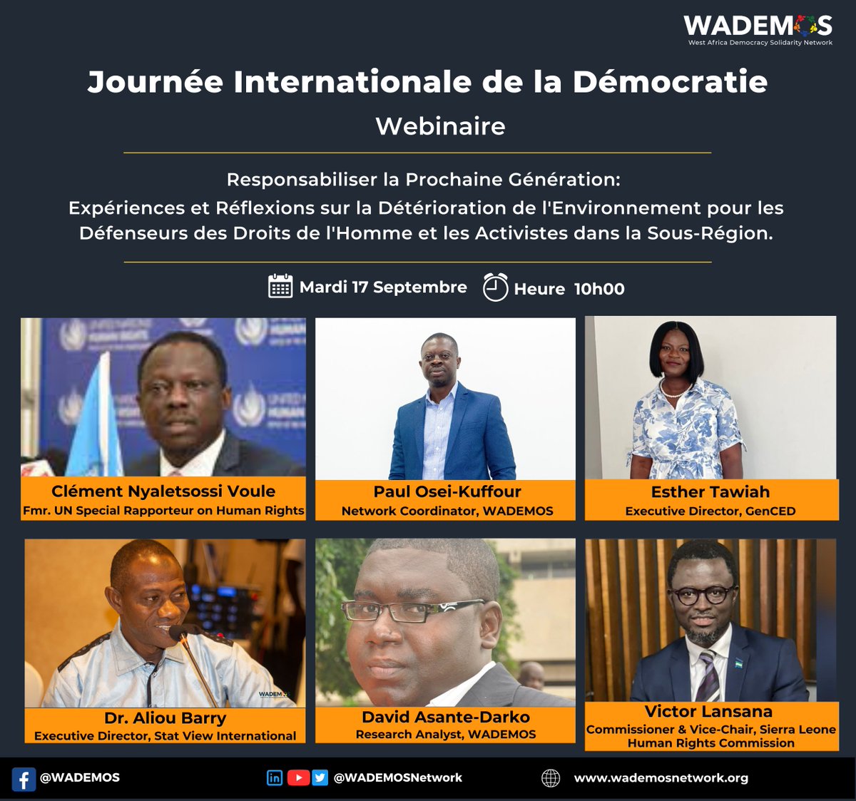 WADEMOSnetwork's tweet photo. Rappel: Webinaire sur la Journée Internationale de la Démocratie

Notre prochain webinaire se concentre sur l'autonomisation de la prochaine génération d'acteurs de la démocratie en partageant des expériences et des réflexions sur la détérioration de l'environnement pour les défenseurs des droits de l'homme et les activistes en Afrique de l'Ouest.

Marquez vos calendriers: 
📅Mardi 17 Septembre
⏲️10:00 GMT

Inscrivez-vous ici : https://t.co/jqiYK2Fwsn

#SolidaritéPourLaDémocratie #JournéeInternationaleDeLaDémocratie