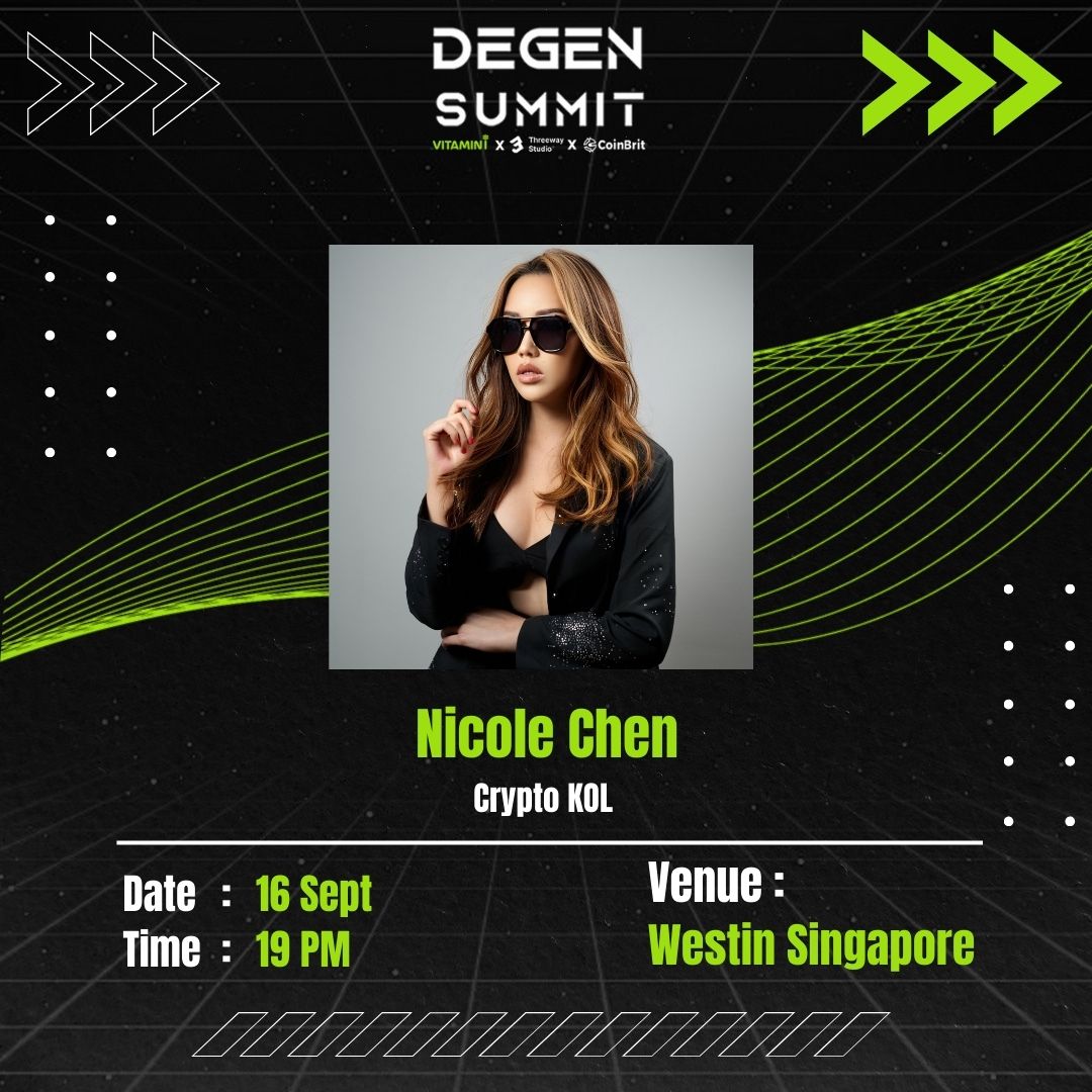 Vitaminiai's tweet image. Exciting News! 🎉 @nicolechen  will be attending the @DegensummitOg  KOL Awards Night! Don’t miss this chance to connect with one of the biggest names in #Web3. 📍 Join us at The Westin Singapore on 16 September at 19:00. 
Click here: lu.ma/0gj3tf66

#TechSummit