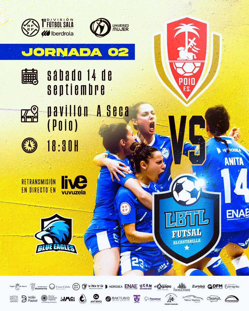 [CARTEL PARTIDOS]

2ª Jornada #PrimeraIberdrolaFS
🗓️ 14 de Septiembre 
🆚 <a href="/PoioPescamarfs/">Poio Pescamar FS</a> 
⏰ 18:30
🏟️ Pavillón A Seca (Poio)
🖥️ <a href="/live_vuvuzela/">SinopsisVuvuzela</a> 

#AlcantarillaEsDeporte #NuestroMomento #BlueeAgles #UniversoMujer