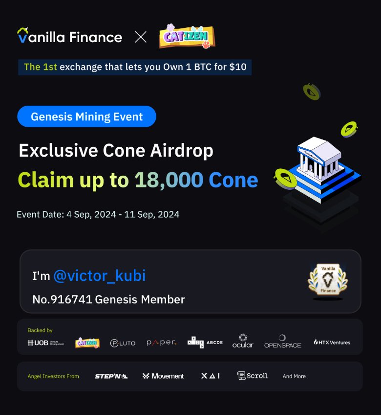 PunterAlpha's tweet photo. #VanillaFinance is the 1st exchange that lets you own 1 Bitcoin for $10. Genesis mining is live now. Claim up to 18,000 Cone! #Airdrop #Miniapp.@VanillaFinance https://t.co/KYD8KVeWxk