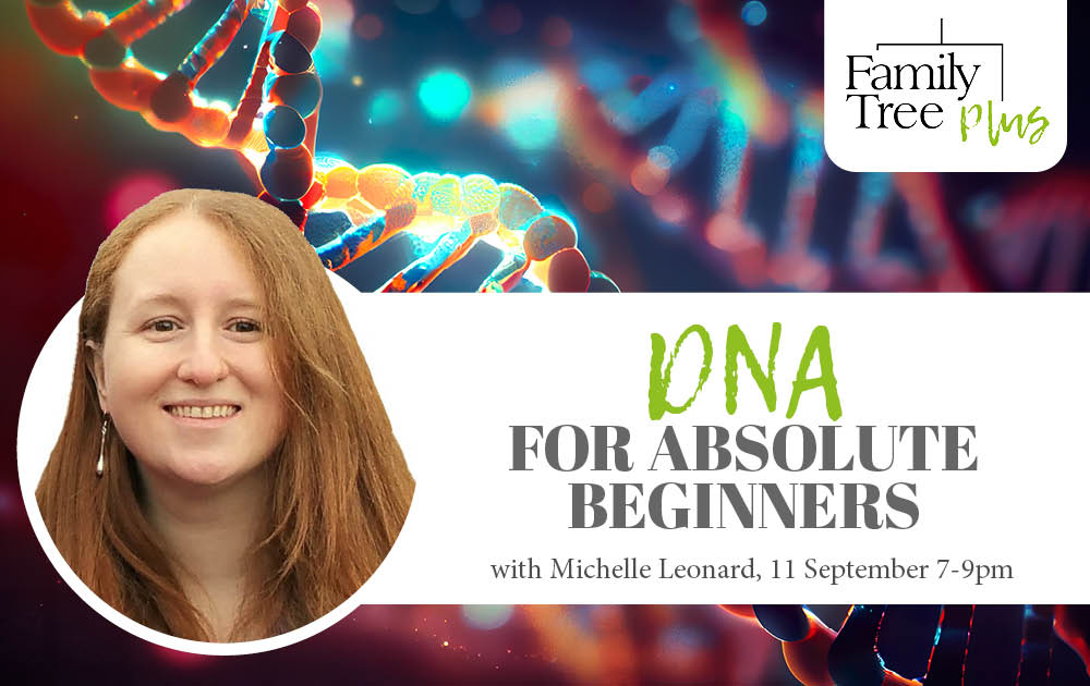 Make sure you're not busy this time tomorrow! Join us for Michelle Leonard's DNA for Absolute Beginners. Keen to learn about DNA but don't know one end of a gene from another? We can help. Webinar: 11 Sep 7pm UK £10. tinyurl.com/24du4jvw