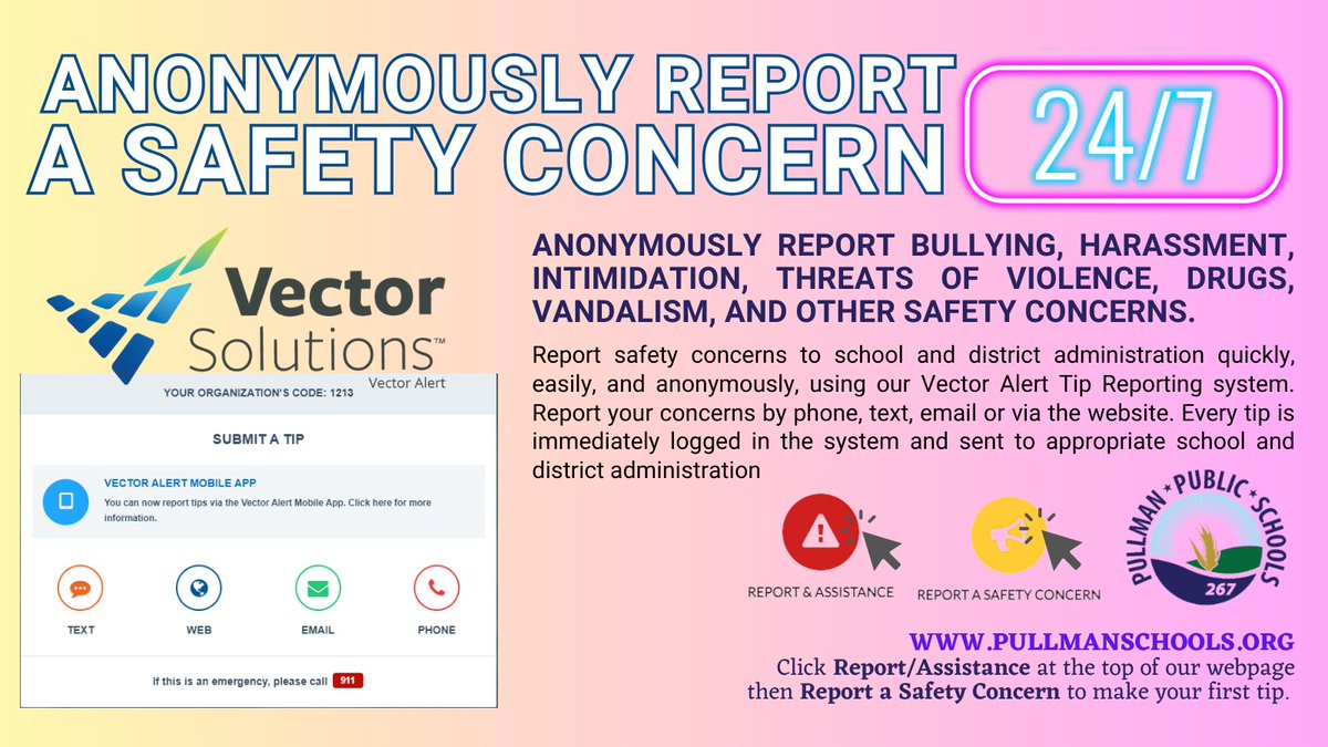PullmanSD's tweet image. #TipTuesday: Did you know about our Vector Solutions app? It lets students, staff, and parents anonymously share tips or ask for help to keep our school safe. If you see something, say something! 🛡️ #SchoolSafety #AnonymousReporting #YouMatter