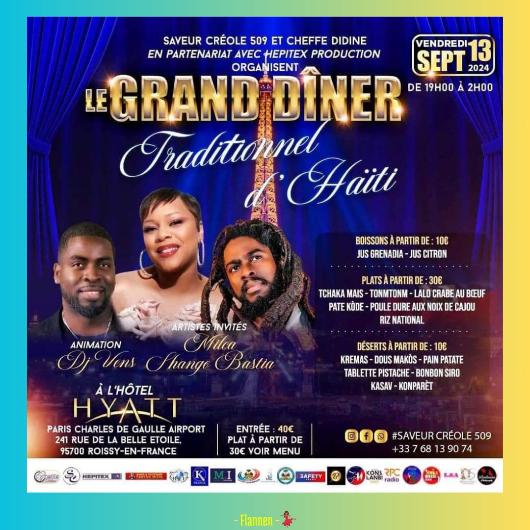 FlannenEvents's tweet photo. [SOIREE HAITIENNE] 

Le samedi 13/09, un Grand Dîner Traditionnel d'Haïti sera organisé à l'hôtel HYATT à Roissy-en-France.

📍Lieu HÔTEL HYATT de Paris Charles de Gaulle Aéroport 
241 rue de la belle étoile, à Roissy-en-France(95)

🎟Réservation :  07 68 13 90 74

#AnAlFlannen💃🏾 https://t.co/q3ogNzlN2u