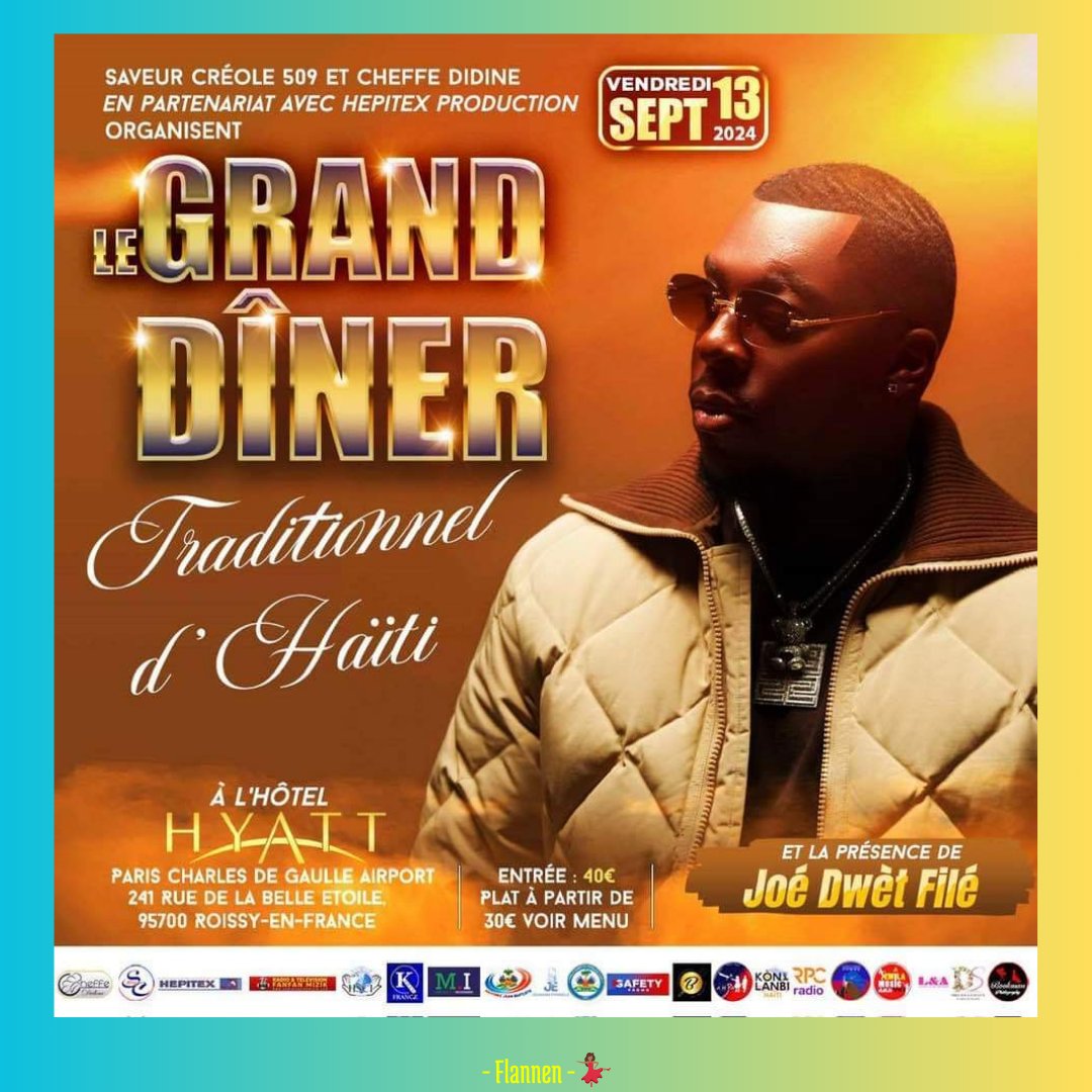 FlannenEvents's tweet photo. [SOIREE HAITIENNE] 

Le samedi 13/09, un Grand Dîner Traditionnel d'Haïti sera organisé à l'hôtel HYATT à Roissy-en-France.

📍Lieu HÔTEL HYATT de Paris Charles de Gaulle Aéroport 
241 rue de la belle étoile, à Roissy-en-France(95)

🎟Réservation :  07 68 13 90 74

#AnAlFlannen💃🏾 https://t.co/q3ogNzlN2u