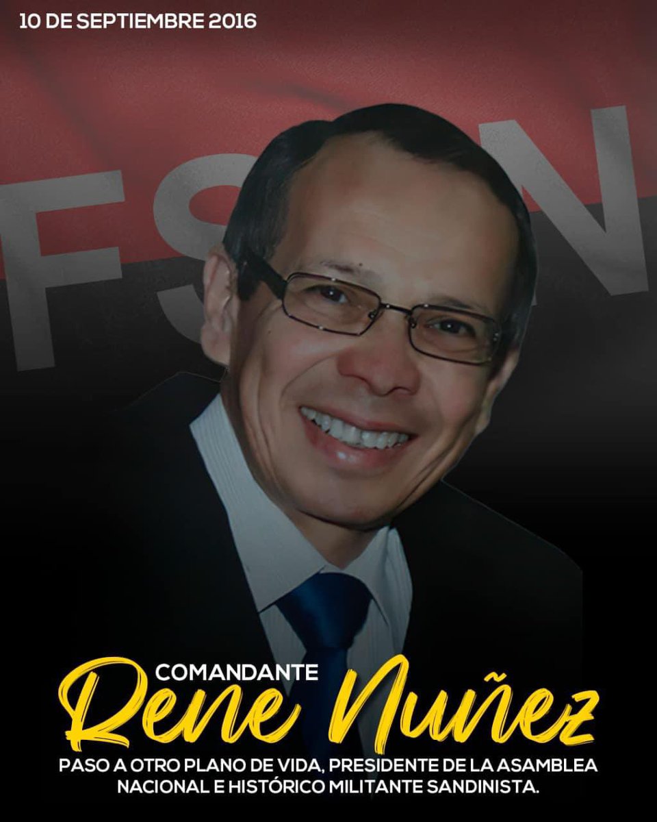 Nica Red 2 (@nicared2) on Twitter photo 10 de septiembre del 2016
Pasa a otro plano de vida el Comandante René Núñez Téllez.
¡Presente!
<a href="/gaviotarev79/">Gaviota Sandinista</a>
<a href="/4Freddy23/">✪✪Freddy☭</a>
<a href="/Plomo19792/">PLOMO1979</a>
<a href="/E1Nacionalista/">EL NACIONALISTA 🇳🇮☭</a>
<a href="/sombrero79/">𝑺𝑶𝑴𝑩𝑹𝑬𝑹𝑶 𝑹𝑶𝑱𝑰𝑵𝑬𝑮𝑹𝑶</a>
#PLOMO19 #Nicaragua 10 de septiembre del 2016
Pasa a otro plano de vida el Comandante René Núñez Téllez.
¡Presente!
<a href="/gaviotarev79/">Gaviota Sandinista</a>
<a href="/4Freddy23/">✪✪Freddy☭</a>
<a href="/Plomo19792/">PLOMO1979</a>
<a href="/E1Nacionalista/">EL NACIONALISTA 🇳🇮☭</a>
<a href="/sombrero79/">𝑺𝑶𝑴𝑩𝑹𝑬𝑹𝑶 𝑹𝑶𝑱𝑰𝑵𝑬𝑮𝑹𝑶</a>
#PLOMO19 #Nicaragua
