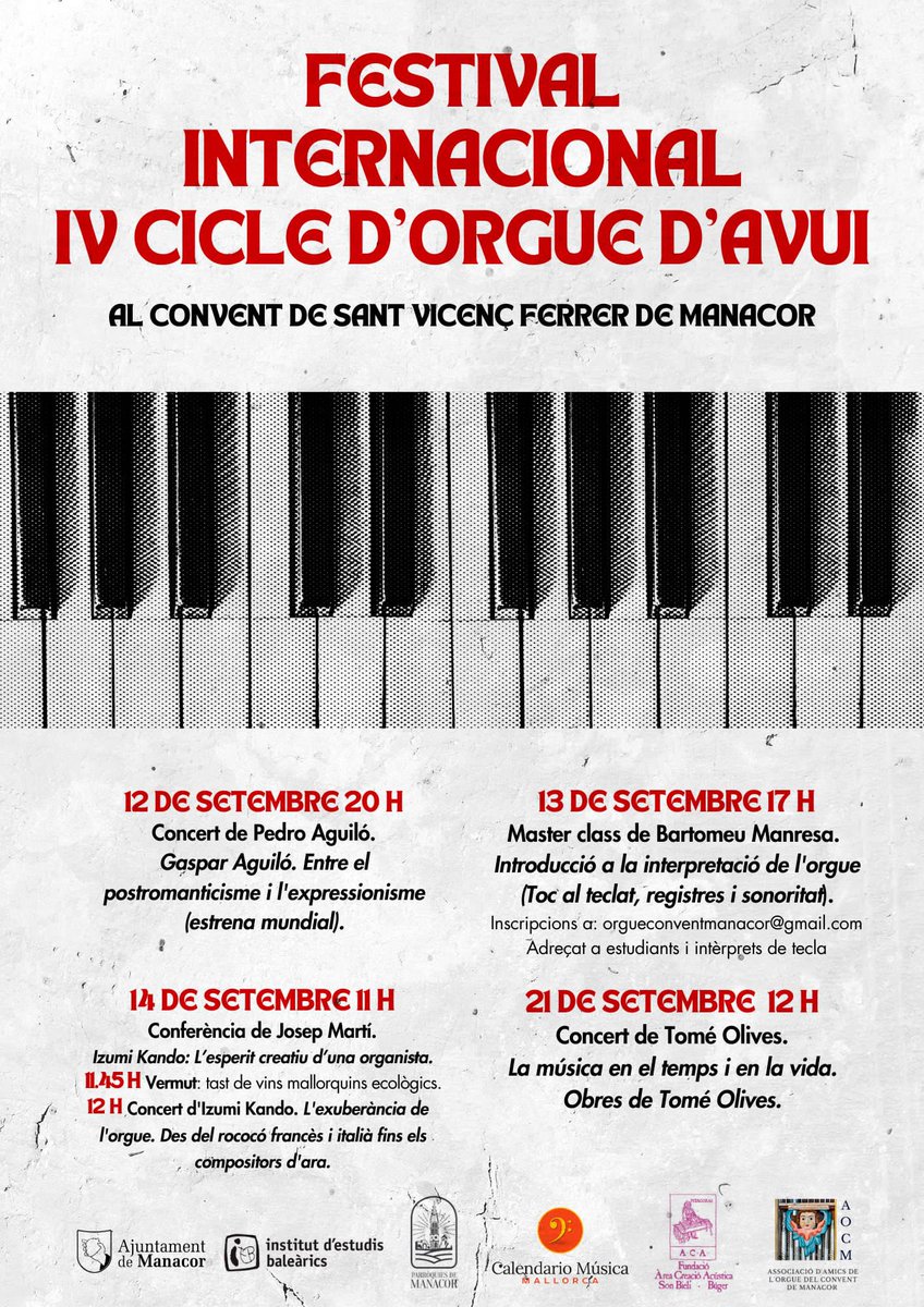 🎶 Us compartim el cartell del Festival internacional IV Cicle d’orgue d’avui, que es realitzarà aquesta setmana i la vinent al convent de Sant Vicenç Ferrer de Manacor.