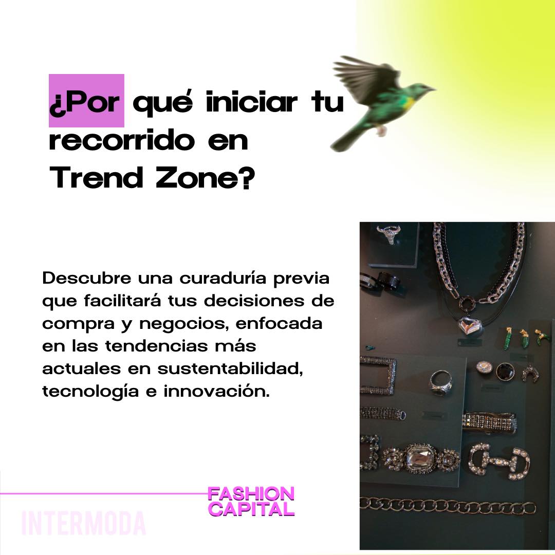 Intermoda's tweet image. ¡Descubre Trend Zone en Intermoda! 📷 El punto de encuentro donde las últimas tendencias y la innovación se fusionan para ofrecerte la guía definitiva para tus futuras compras. 
¡Regístrate y asegura tu lugar! tinyurl.com/2yjzppxc
#intermoda #fashioncapital #TrendZone