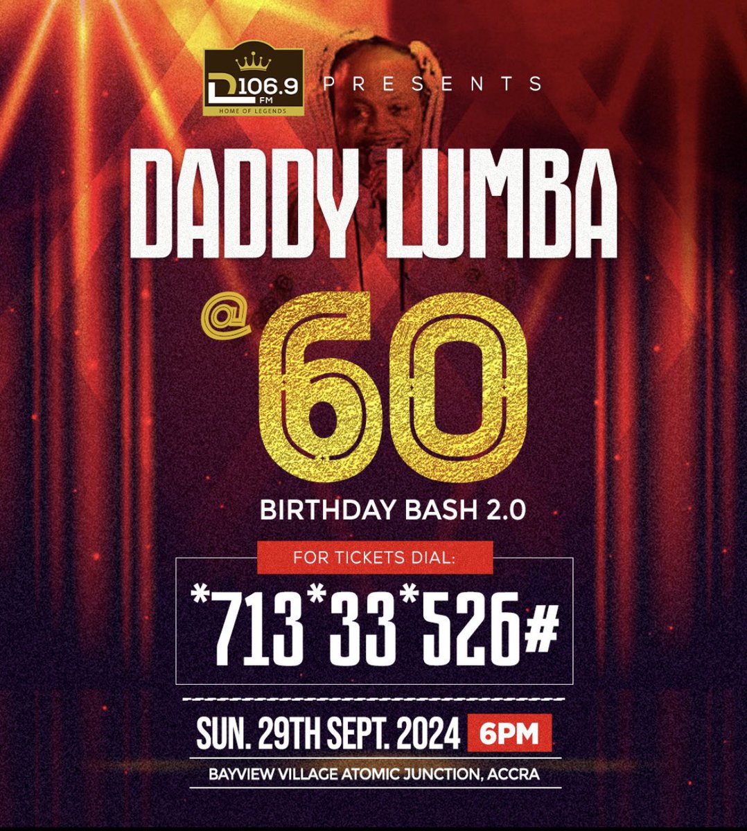 DLFM1069's tweet image. DOUBLE TICKETS ⛔️SOLD OUT⛔️

Hurry and get your Single and VIP tickets before they’re gone! Purchase your DL @ 60 tickets online using the link below—Or dial *713*33*526# 🇬🇭

🔗 egotickets.com/events/daddy-l…  

🎟️ Single: 200₵ | VIP: 500₵ 

#DLBB #DLBB24 #DLFM
