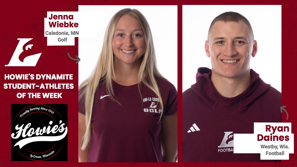 Congratulations to <a href="/UWLGolf/">University of Wisconsin-La Crosse Women’s Golf</a> Jenna Wiebke and <a href="/UWLEagleFB/">UW-La Crosse Football</a> Ryan Daines for being selected this week's <a href="/HowiesLaCrosse/">Howie's on La Crosse</a> Dynamite Student-Athletes of the Week. uwlathletics.com/2024-25howies