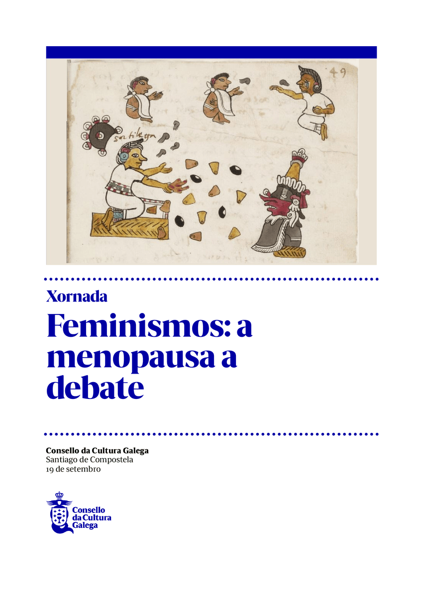 Compostela: Xornada “Feminismos: a menopausa debate”, o 19 de setembro: axendacultural.aelg.gal/2024/09/11/com… <a href="/consellocultura/">Consello da Cultura Galega</a> <a href="/carmeadan/">carme adán</a> @inmalopezsilva <a href="/MontseFajardoP/">Montse Fajardo</a> <a href="/rexinavega/">rexina vega</a>