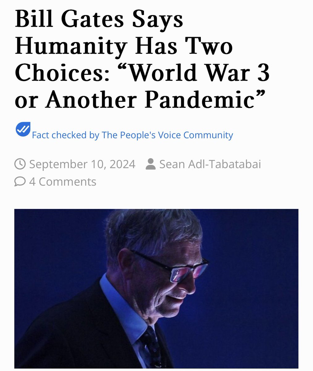 Billionaire eugenicist Bill Gates has warned that humanity will either face World War 3 or another deadly pandemic within the next few years.

thepeoplesvoice.tv/bill-gates-say…