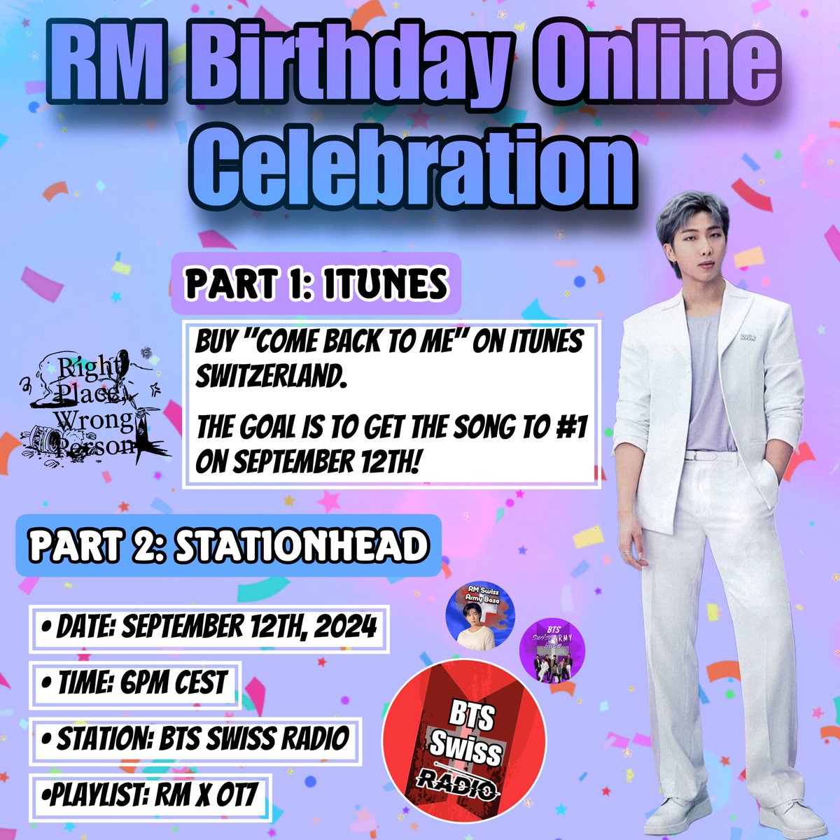 bts_swiss_army's tweet image. 🎉[#RM’s B-Day Celebration]🎉

ARMY!

Join us on September 12th for our online Celebration of Namjoon’s Birthday! 🥳 

We have two parts to this event:

💜{Charting Event}💜

Buy #ComeBackToMe on iTunes starting September 12th at 7AM CEST

Goal: Get CBTM to #1 on iTunes…