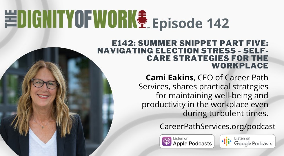 🎙️ Our Summer Snippets series finale is here! 

E142: Navigating Election Stress - Self-Care Strategies for the Workplace
Join us as we chat with Cami Eakins, CEO of Career Path Services, about maintaining well-being during turbulent times. 

careerpathservices.org/podcast