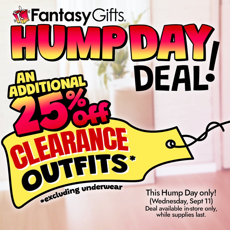 fantasygifts's tweet image. This Hump Day enjoy an additional 25% off all clearance outfits! Deal 
does not apply to clearance underwear.

Deal only offered on Wednesday, September 11th, available in-store only, while supplies last.

#shoplocal #familybusiness #fantasygifts #fantasygiftsminnesota #lingerie