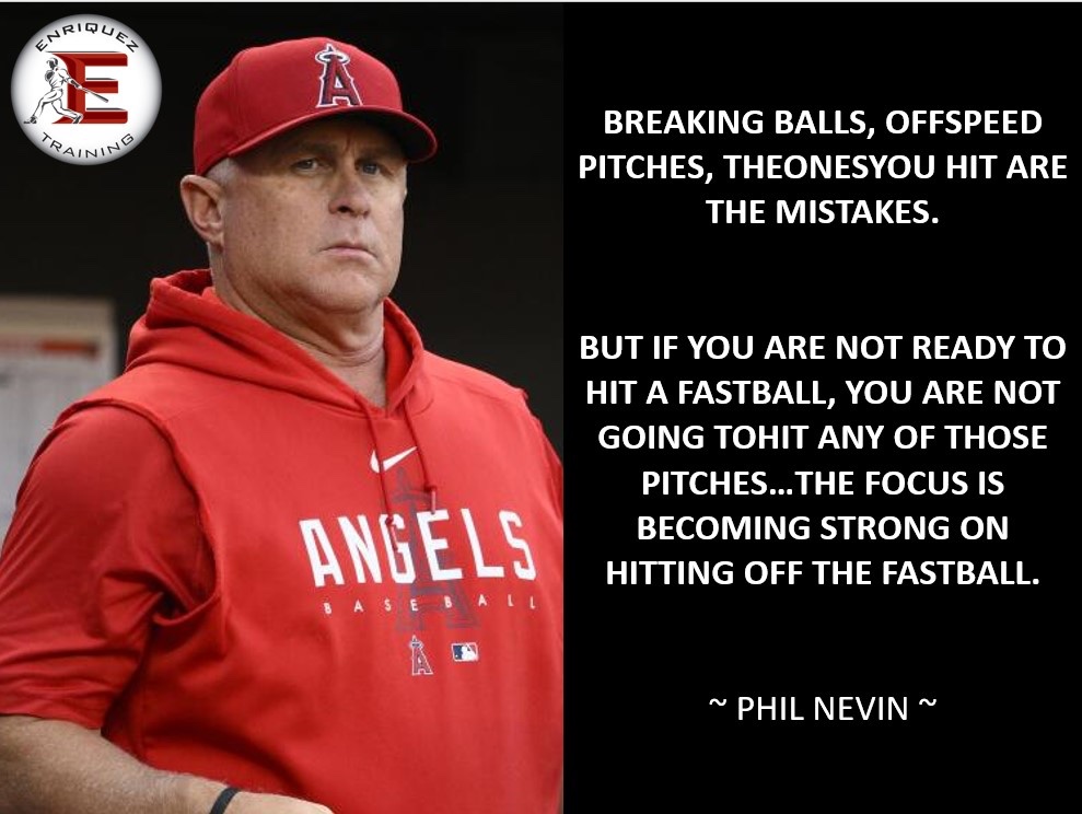 Coach_Enriquez's tweet image. ⭐️ HIT THE FASTBALL ⭐️⁣
⁣
Take a read at this quote from former Angels manager Phil Nevin.⁣
⁣
Pretty wise words as far as approach goes.⁣